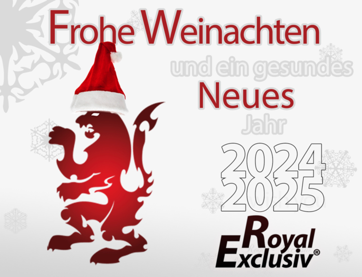 Royal Exclusiv wünscht frohe Weihnacht 2024 und ein super start in 2025